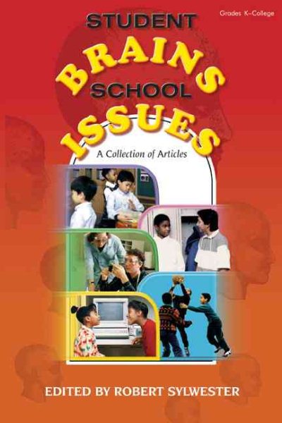 Student Brains, School Issues: A Collection of Articles cover