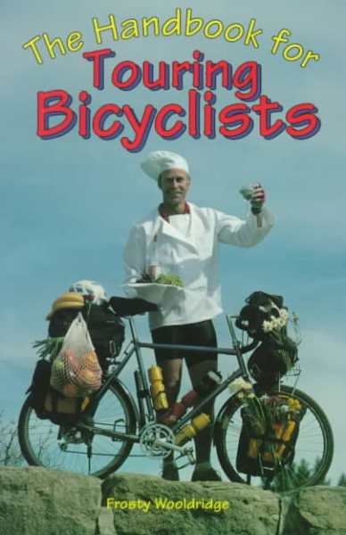 The Handbook for Touring Bicyclists (Falcon Guides Cycling) cover