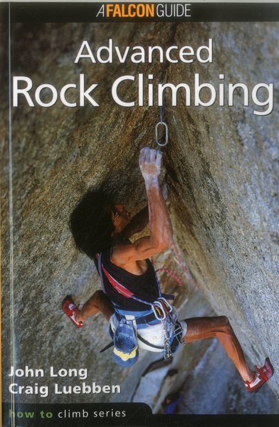 How to Climb: Advanced Rock Climbing cover
