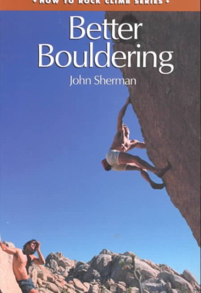 Better Bouldering (How To Climb Series) cover