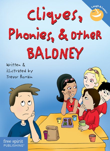 Cliques, Phonies, & Other Baloney (Laugh & Learn®) cover