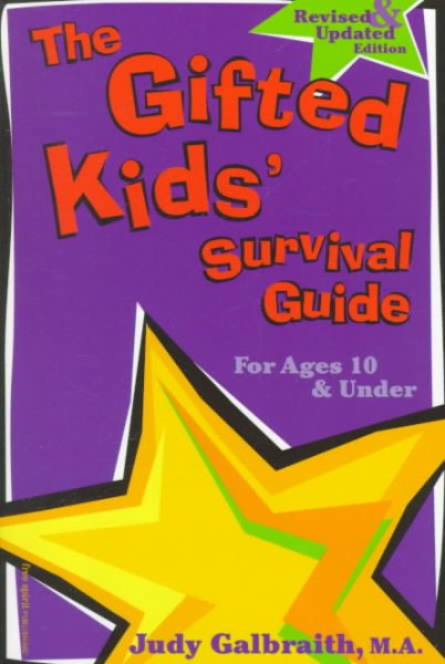 The Gifted Kids' Survival Guide for Ages 10 & Under cover