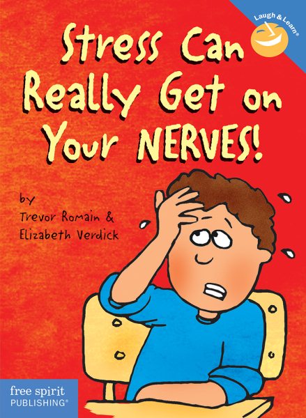 Stress Can Really Get on Your Nerves! (Laugh & Learn®) cover