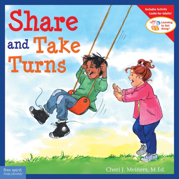 Share and Take Turns (Learning to Get Along, Book 1) cover