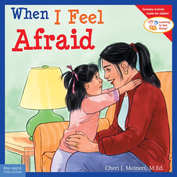 When I Feel Afraid (Learning to Get Along) cover
