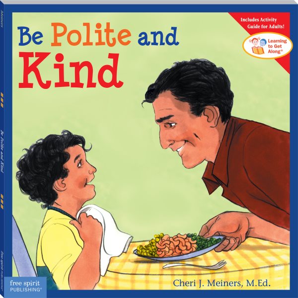 Be Polite and Kind (Learning to Get Along) cover