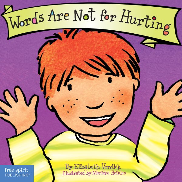 Words Are Not for Hurting (Board Book) (Best Behavior Series) cover