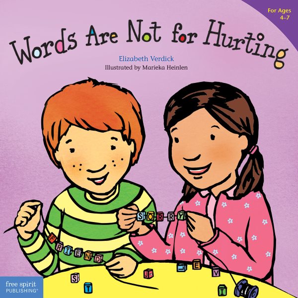 Words Are Not for Hurting (Ages 4-7) (Best Behavior Series)