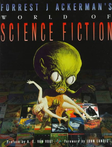 Forrest J Ackerman's World of Science Fiction cover