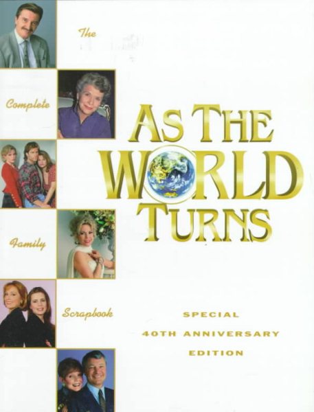 As the World Turns: The Complete Family Scrapbook cover