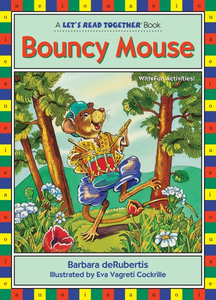 Bouncy Mouse (Let's Read Together) cover