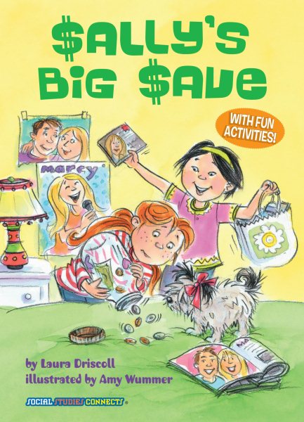 Sally's Big Save: Spending & Saving (Social Studies Connects ®) cover