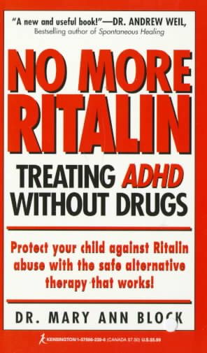 No More Ritalin: Treating Adhd Without Drugs cover
