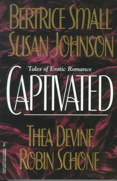 Captivated: Ecstasy/ Bound and Determined/ Dark Desires/ A Lady's Preference cover