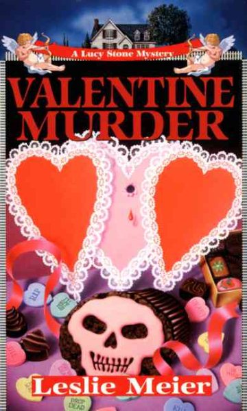 Valentine Murder (Lucy Stone Mysteries, No. 6) cover