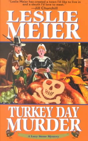 Turkey Day Murder (Lucy Stone Mysteries, No. 7) cover