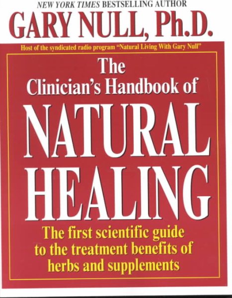 The Clinician's Handbook Of Natural Healing cover