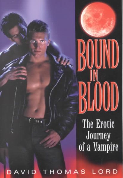 Bound In Blood: The Erotic Journey of a Vampire cover