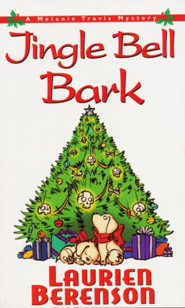 Jingle Bell Bark: A Melanie Travis Mystery cover