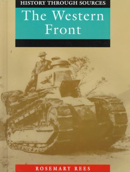 The Western Front (History Through Sources) cover