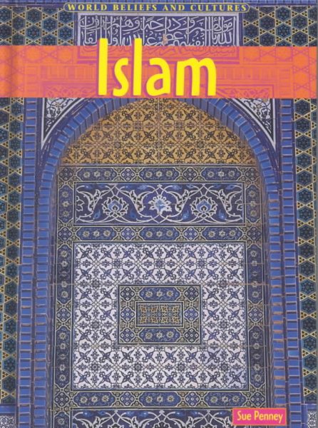 Islam (World Beliefs and Cultures) cover