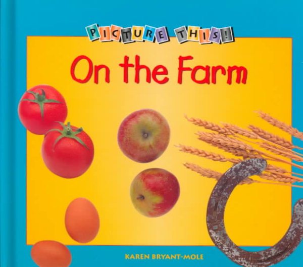 On the Farm (Picture This, Places) cover