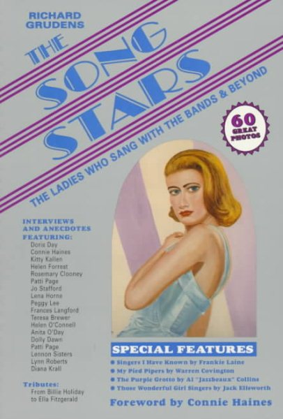 The Song Stars: The Ladies Who Sang With the Bands and Beyond cover