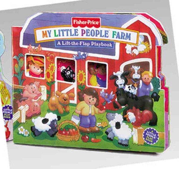 Fisher Price My Little People Farm (Lift the Flap Playbooks) cover