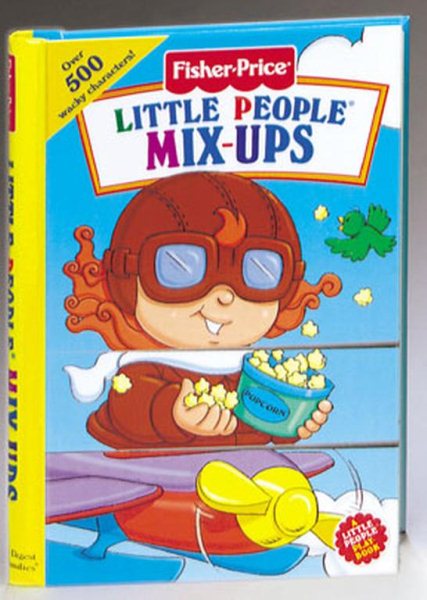 Little People Mix-Ups (Fisher-Price, Mix-Ups Playbooks) cover