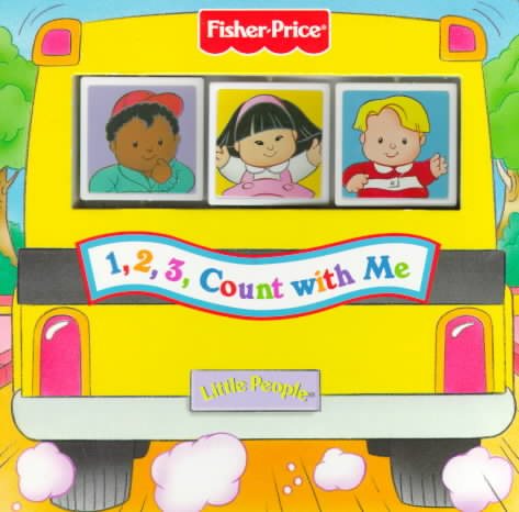 1, 2, 3, Count with Me (Fisher-Price Spin & Learn Books)