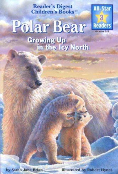Polar Bear (Reader's Digest All-Star Readers Level 3) cover