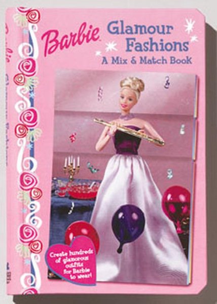 Barbie Glamour Fashions: A Mix & Match Book cover