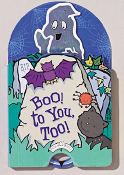 Boo! To You, Too! (Peekaboo Books) cover