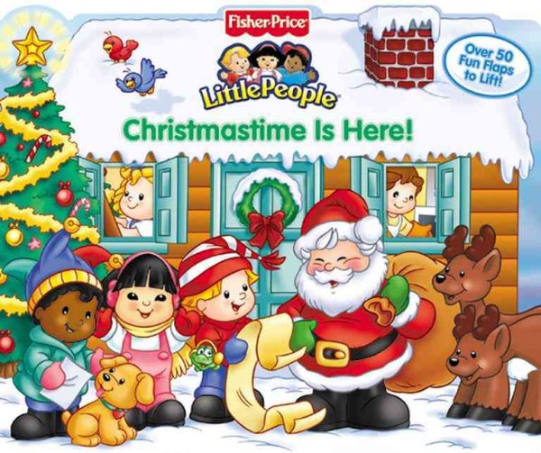 Fisher Price Christmastime is Here! Lift the Flap cover