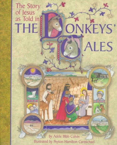 The Story of Jesus as Told in the Donkeys' Tales cover