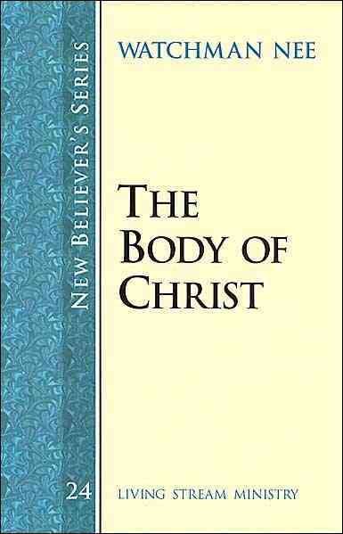 The Body of Christ (New Believer's Series) cover