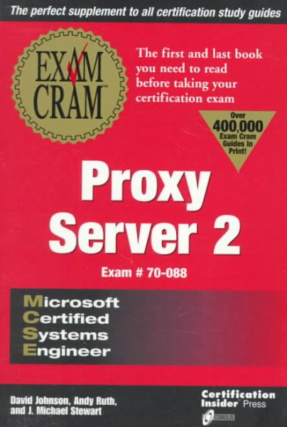 MCSE Proxy Server 2 Exam Cram (Exam: 70-088) cover