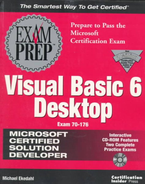 MCSD Visual Basic 6 Desktop Exam Prep (Exam: 70-176) cover