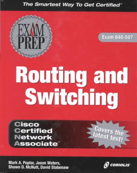 CCNA Routing and Switching Exam Prep (Exam: 640-507) cover