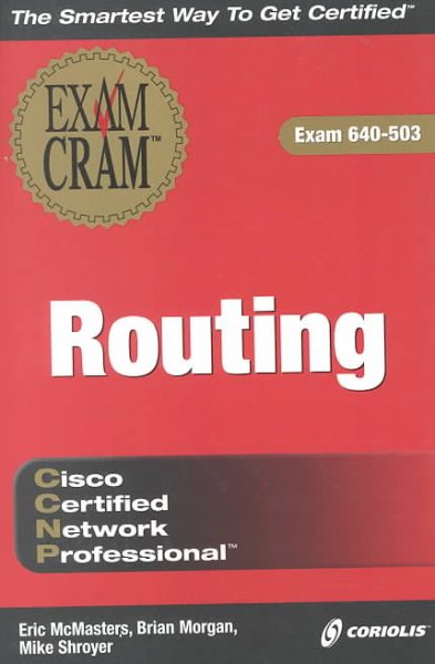 CCNP Routing Exam Cram (Exam: 640-503) cover