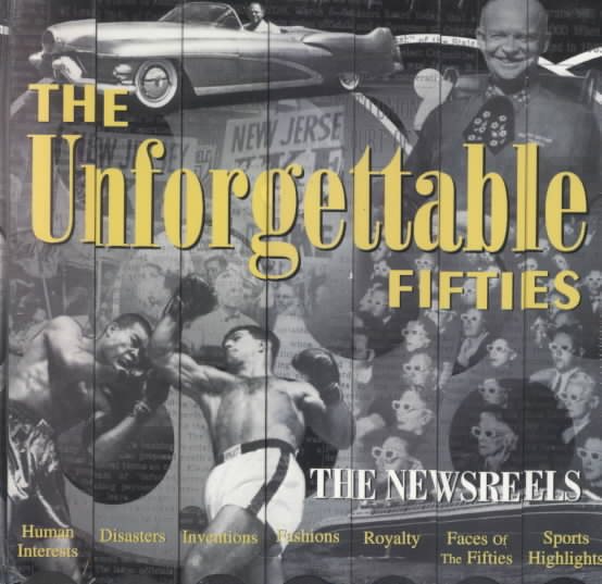 Unforgettable 50's: The Newsreels [VHS] cover