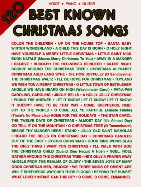 120 Best Known Christmas Songs: Piano/Vocal/Guitar cover