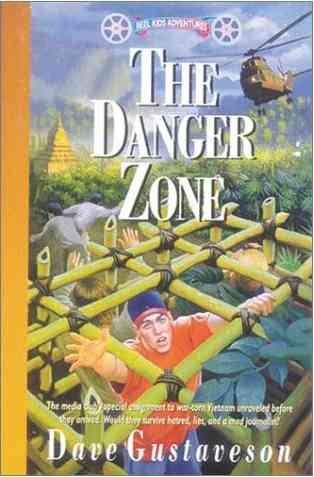 The Danger Zone (Reel Kids Adventures) cover