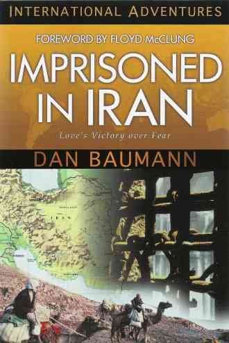 Cell 58 (Formerly Imprisoned in Iran: Love's Victory over Fear) (International Adventures) cover