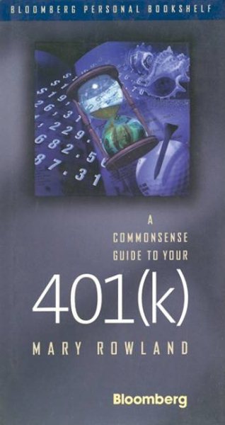 A Commonsense Guide to Your 401(k) (Bloomberg) cover