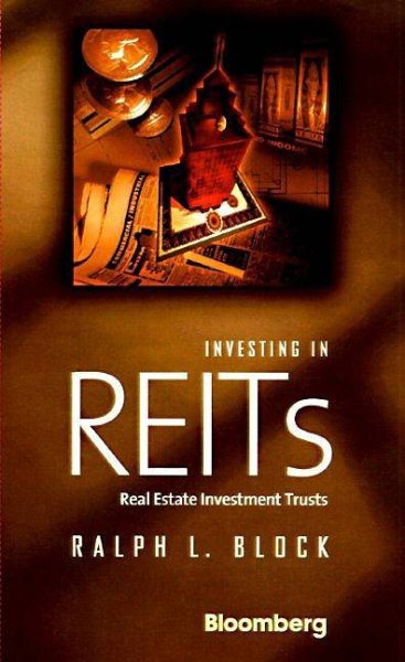 Investing in REITs: Real Estate Investment Trusts cover