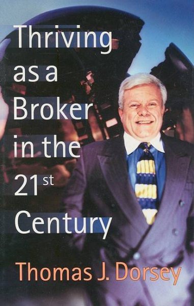 Thriving as a Broker in the 21st Century cover