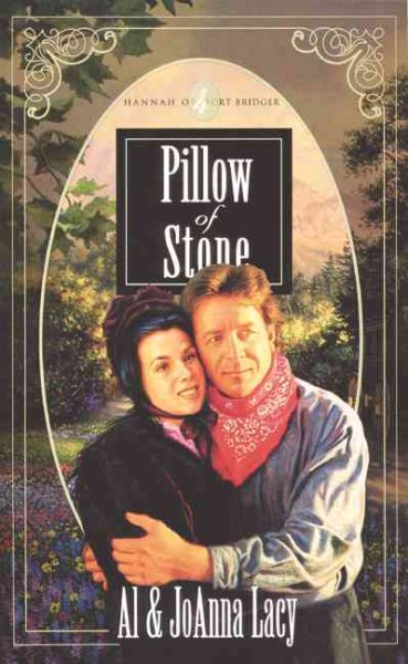 Pillow of Stone (Hannah of Fort Bridger Series #4) cover