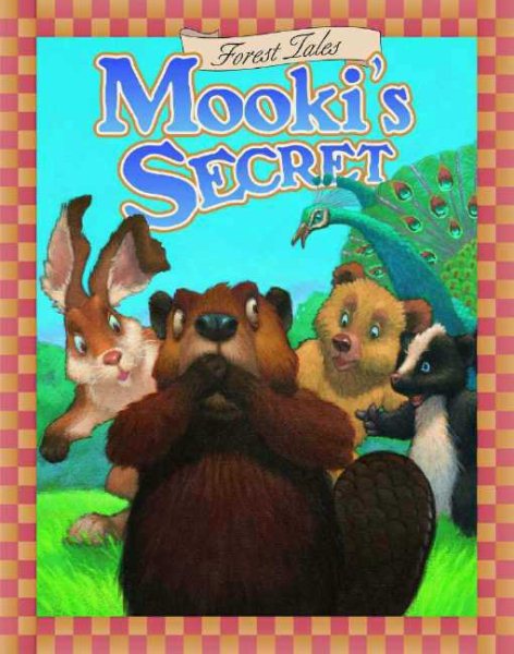 Mooki's Secret (Forest Tales Series) cover