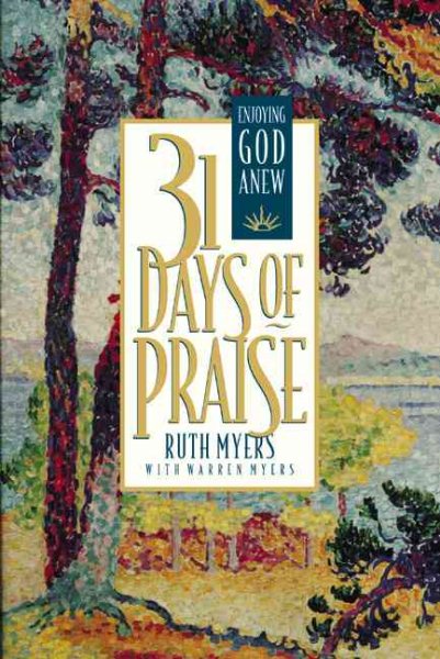31 Days of Praise: Enjoying God Anew cover